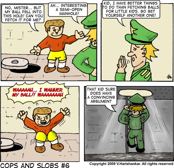 Cops and Slobs #6