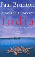 A Search in Secret India